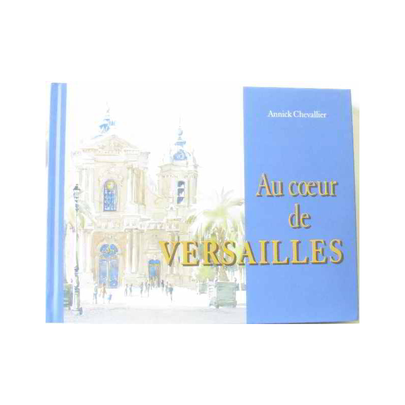 Au coeur de Versailles
