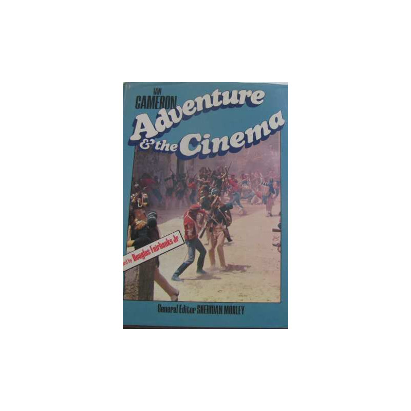 Adventure and the Cinema