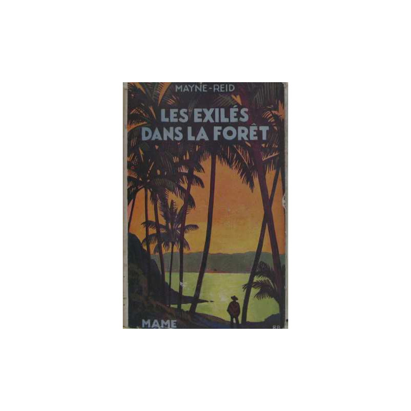Les exilés dans la forêt