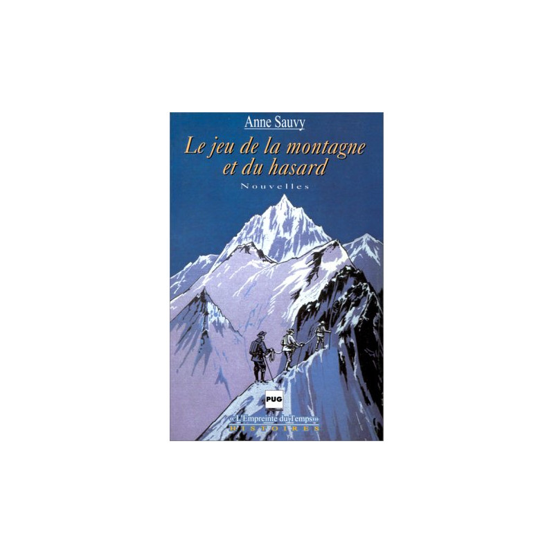 Le jeu de la montagne et du hasard