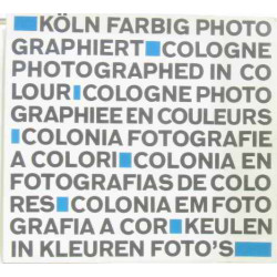 Cologne photographiée en couleurs