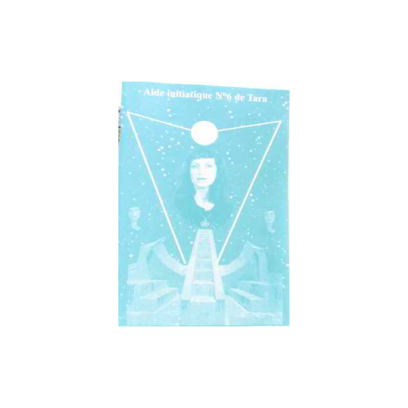 Aide initiatique de tara (du n°1 à 6)