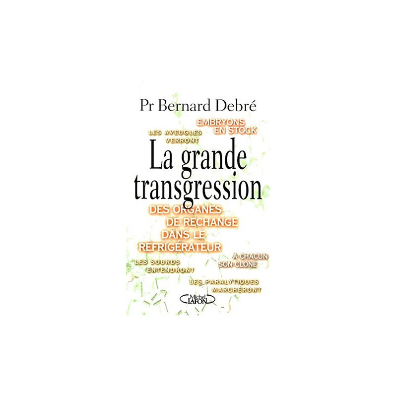 La Grande Transgression