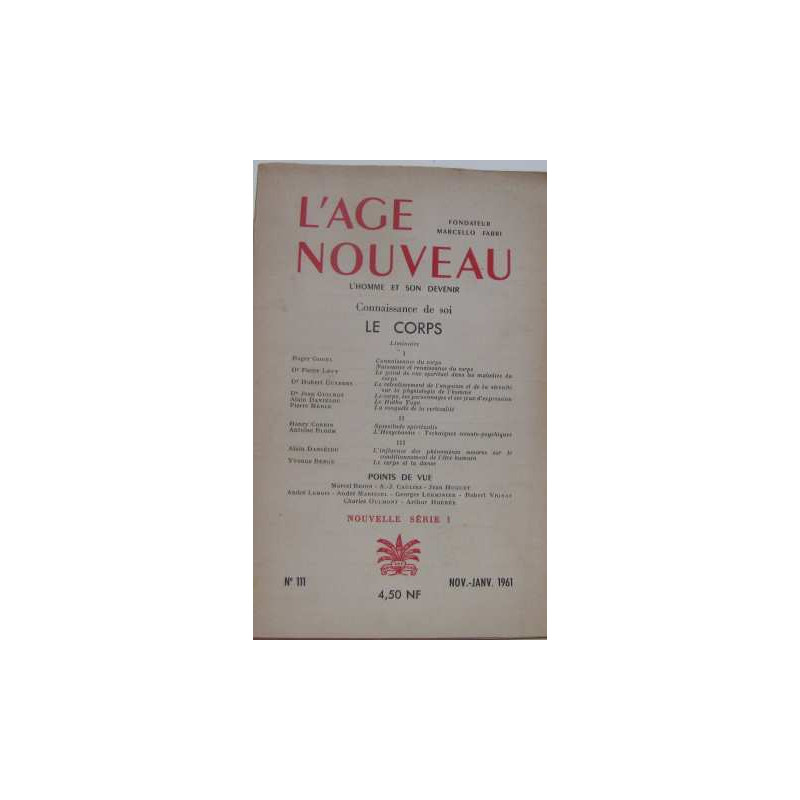 L'age nouveau : l'homme et son devenir N°111 nov.-janv. 1961
