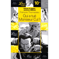 Schram et Guigou justiciers RMistes. Qui a tué Monsieur Cul