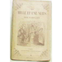 Les mille et une nuits des familles