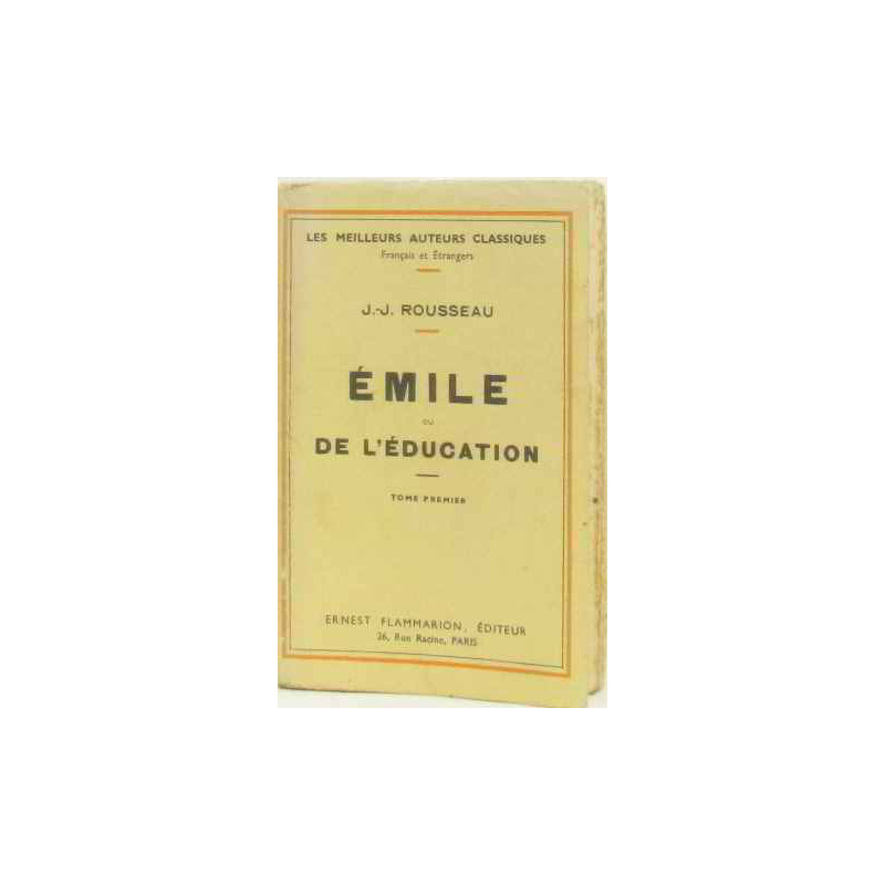Émile ou de l'éducation (tome premier)