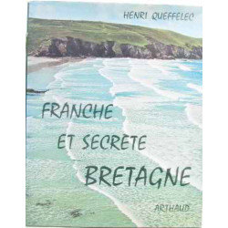 Franche et secrète bretagne