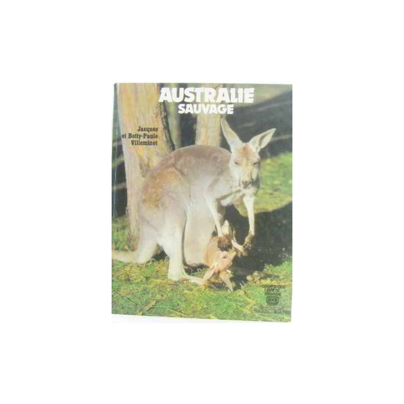 Australie sauvage