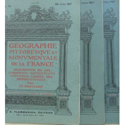 Géographie pittoresque et monumentale de la france fascicules...