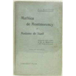 Mathieu de montmorency et madame de stael