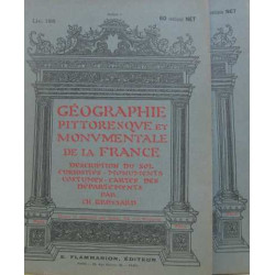 Géographie pittoresque et monumentale de la france fascicules...
