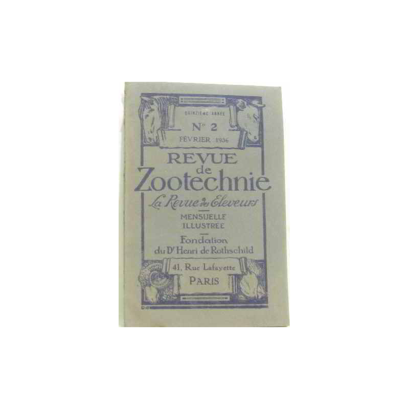 Revue de zootechnie la revue des éleveurs n°2