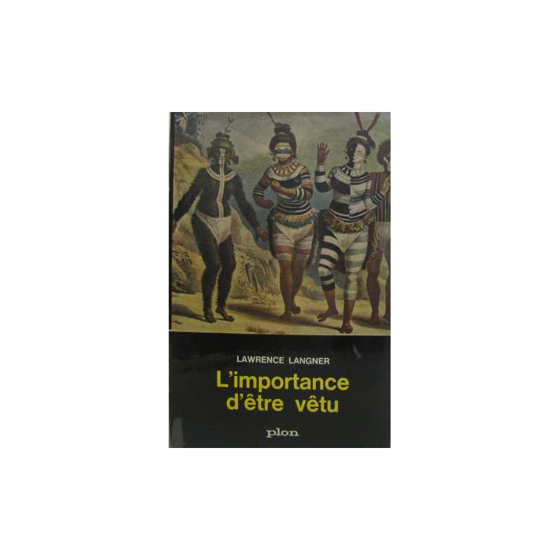 L'importance d'être vêtu