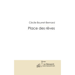 Place des rêves
