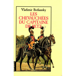 Les chevauchées du capitaine de Betz