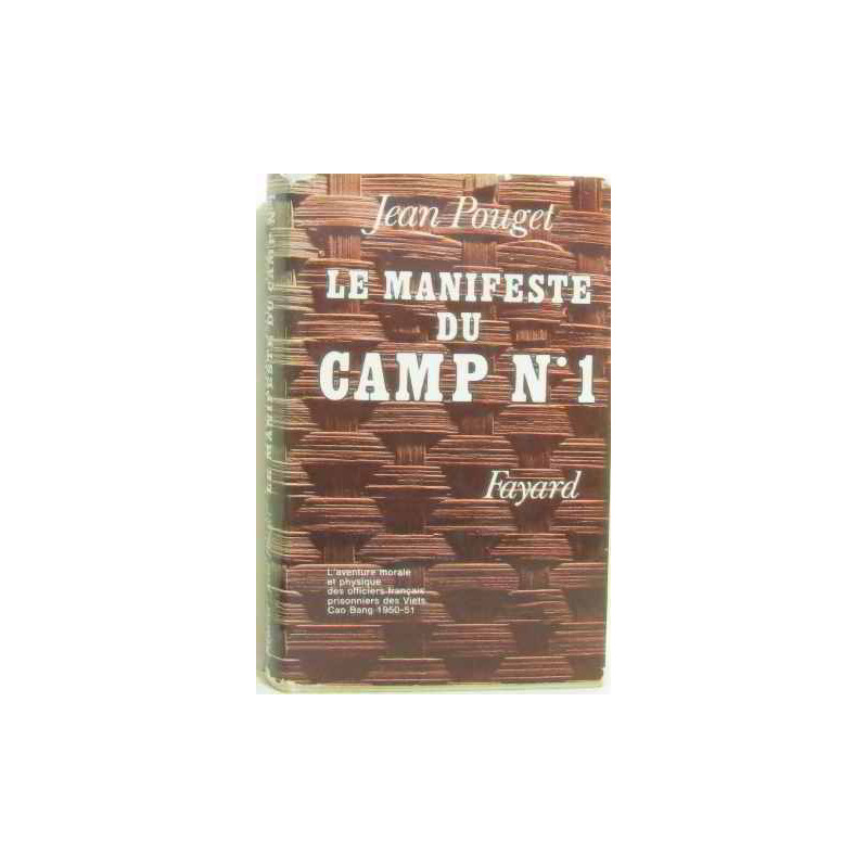 Le manifeste du camp n°1