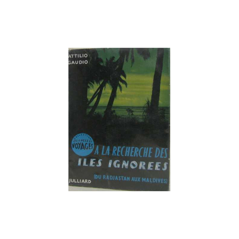 A la recherche des îles ignorées