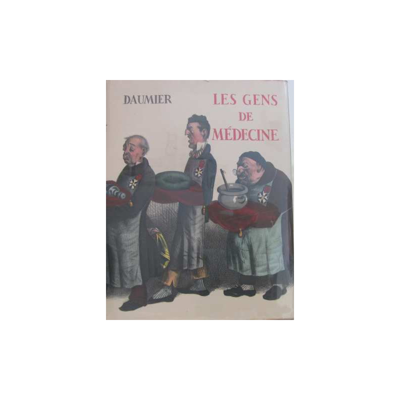 Les gens de médecine dans l'oeuvre de daumier