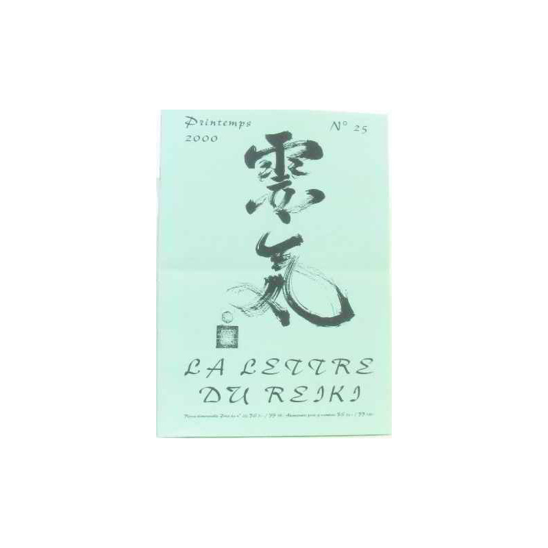 Revue trimestrielle La lettre du reiki n°25