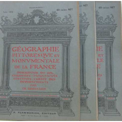 Géographie pittoresque et monumentale de la france fascicules...