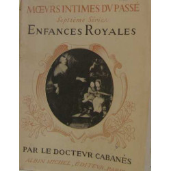 Moeurs intimes du passé (septième série)