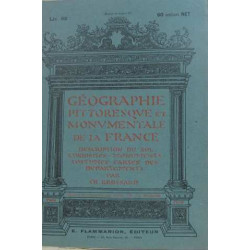 Géographie pittoresque et monumentale de la france fascicule 62...