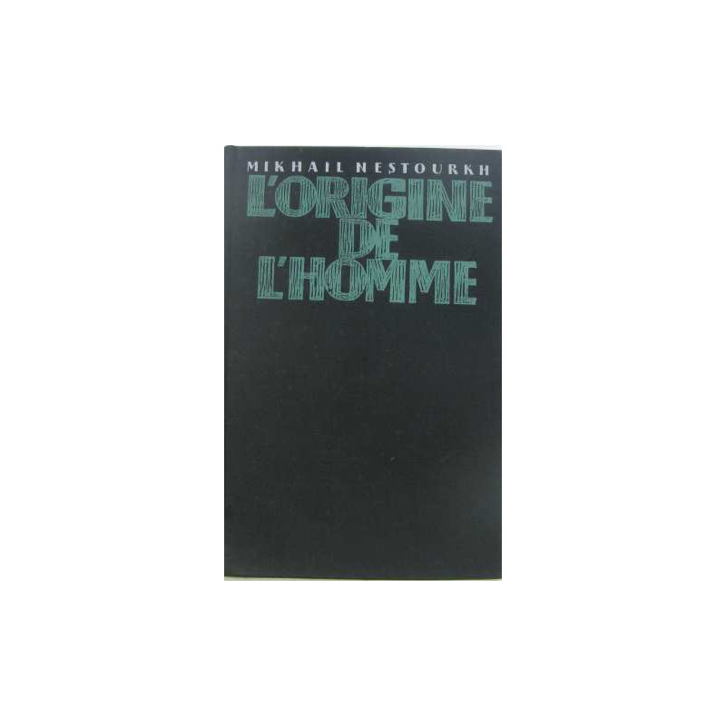 L'origine de l'homme