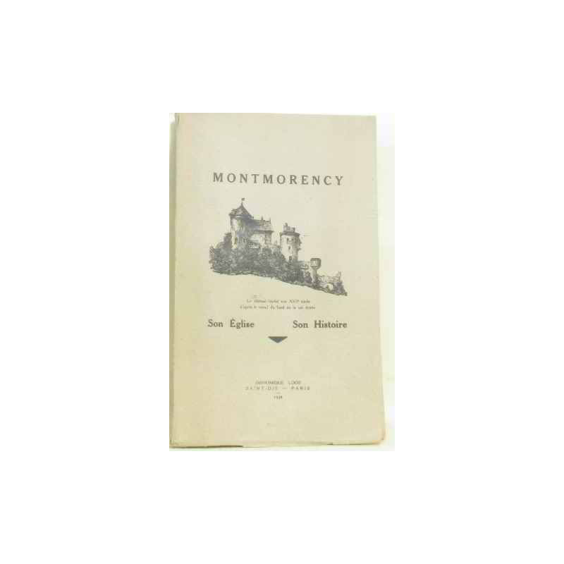 Montmorency son église son histoire