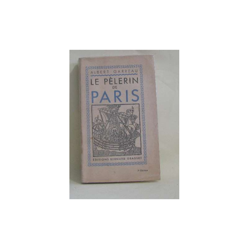 Le pèlerin de paris