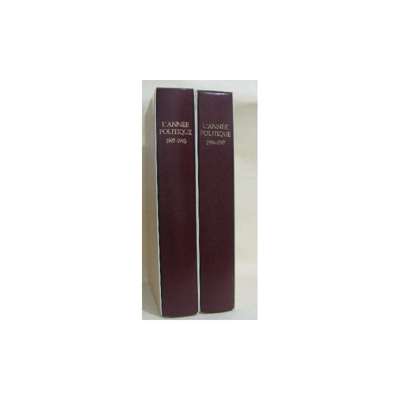 L'année politique économique sociale et juridique (2 vols)...