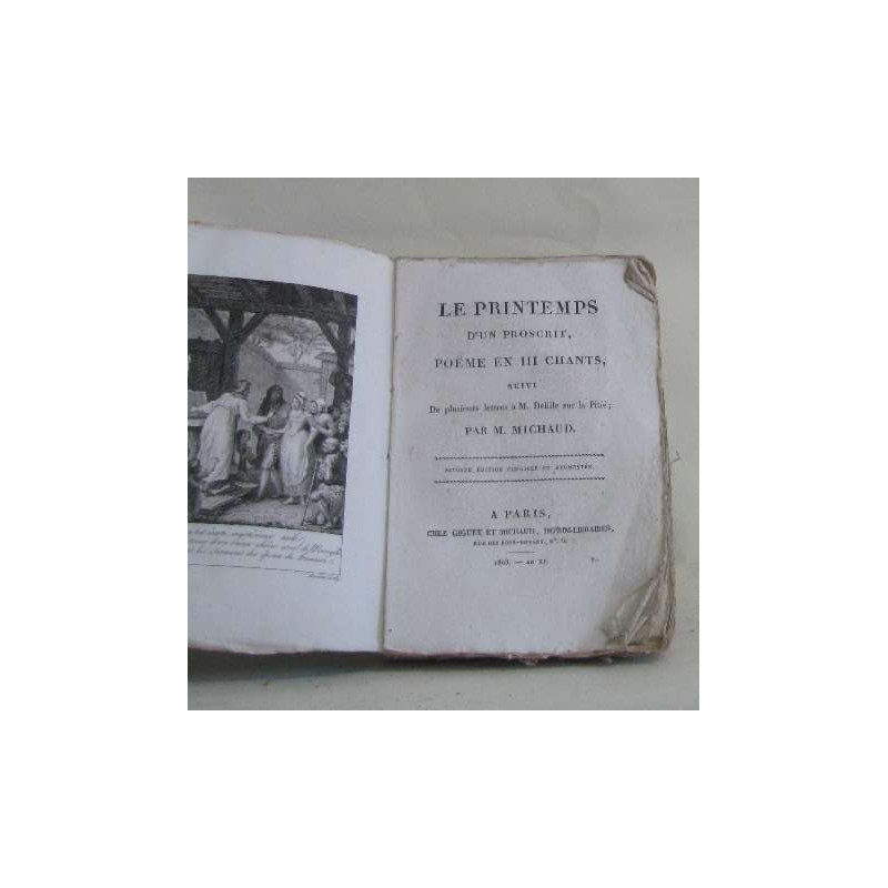 Le printemps d'un proscrit poeme en III chants suivi de plusieurs...