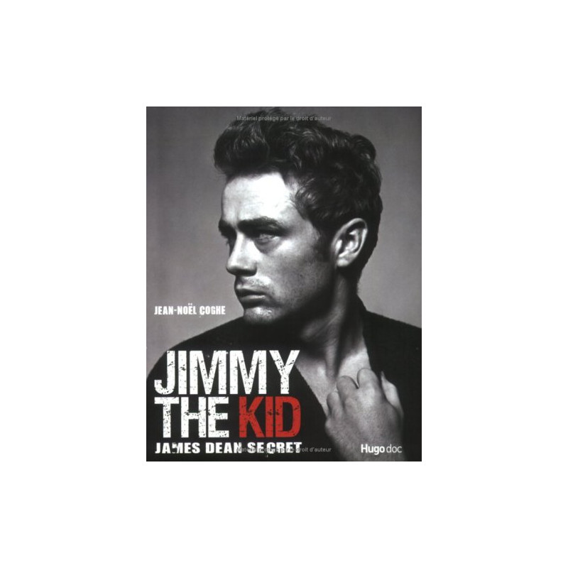Jimmy the Kid : James Dean secret