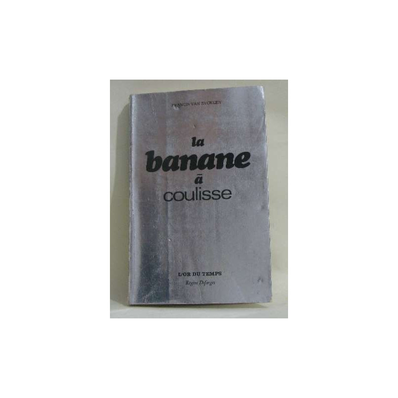 La banane à coulisse