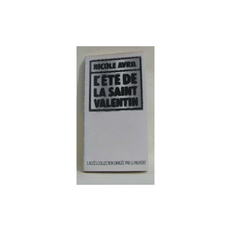 L'été de la saint valentin