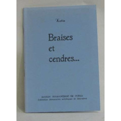 Braises et cendres