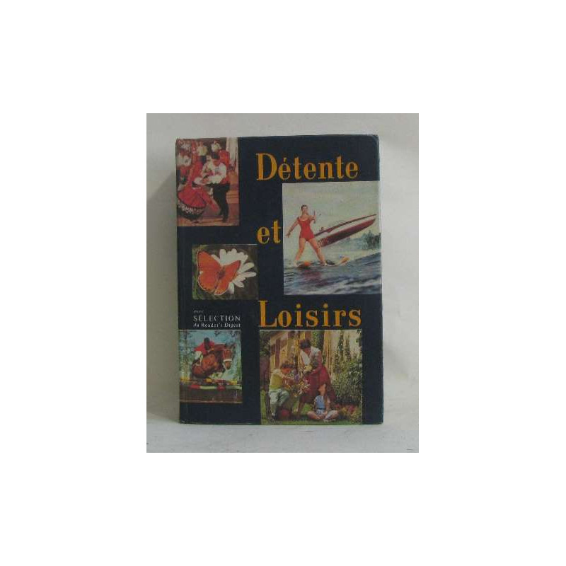 Détente et loisirs