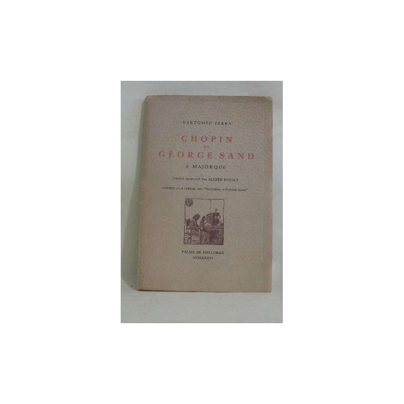 Chopin et george sand a majorque