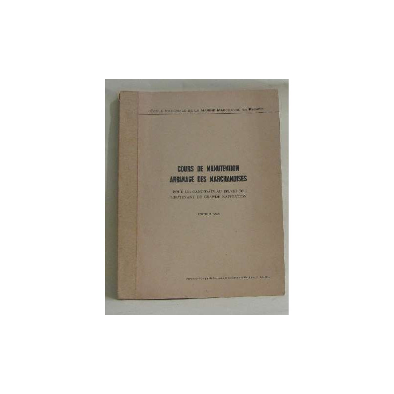 Cours de manutention arrimage des marchandises