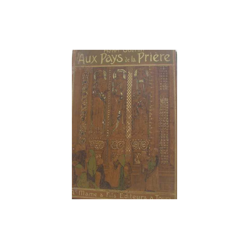 Aux pays de la prière
