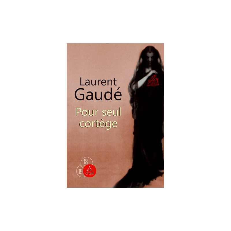 Pour seul cortège