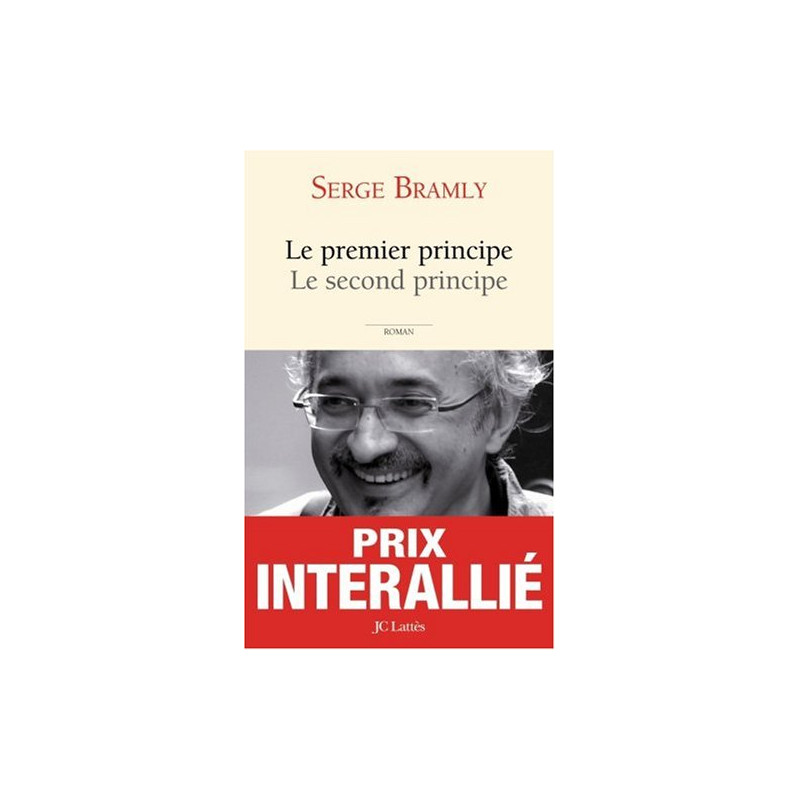 Le premier principe Le second principe