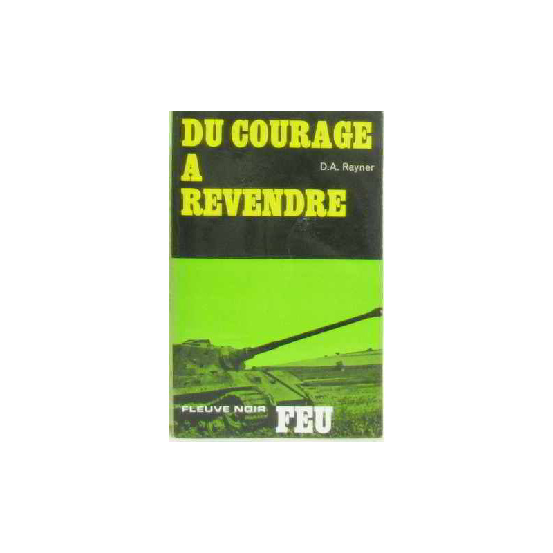 Du courage à revendre