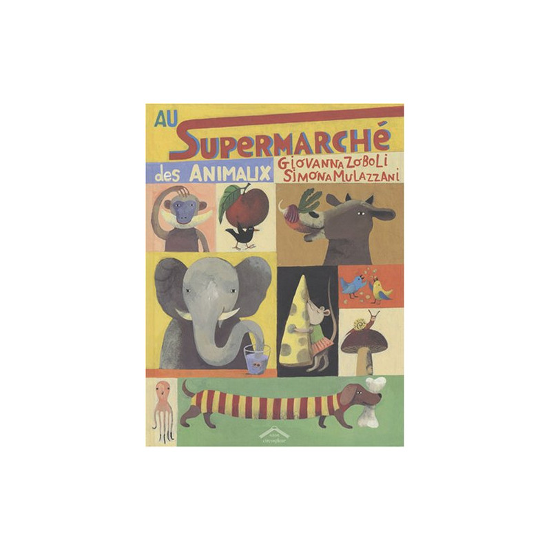 Au supermarché des animaux