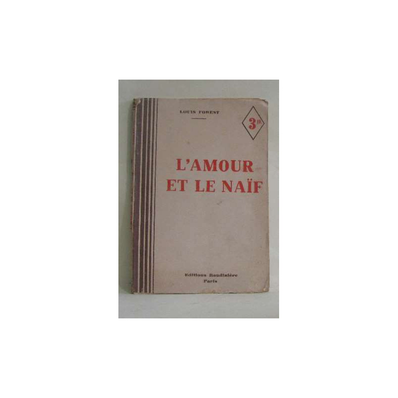 L'amour et le naif