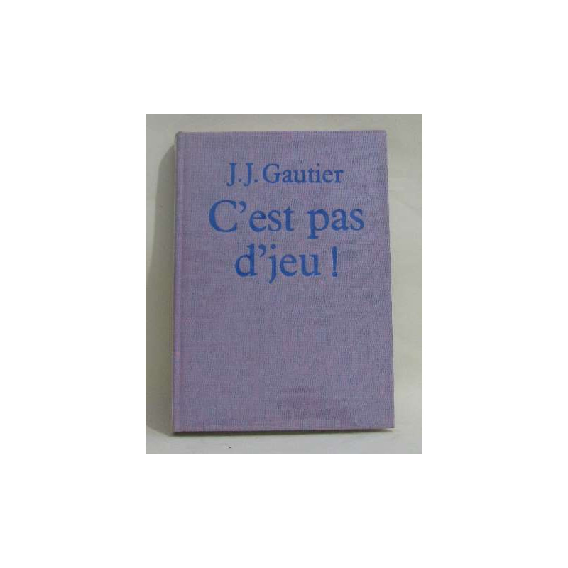 C'est pas du jeu