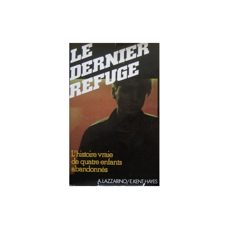 Le Dernier refuge