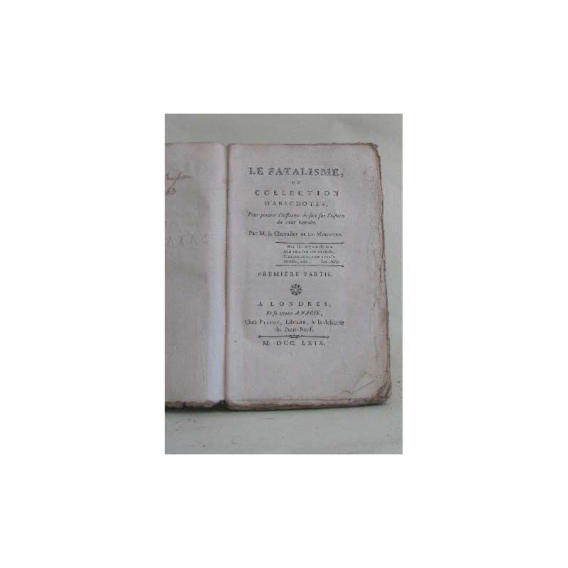 Le fatalisme ou collection d'anecdotes premiere partie