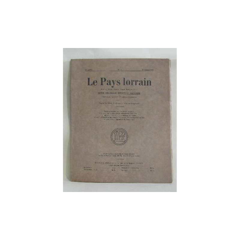 Le pays lorrrain n°11 - revue régioinale mensuelle illustrée