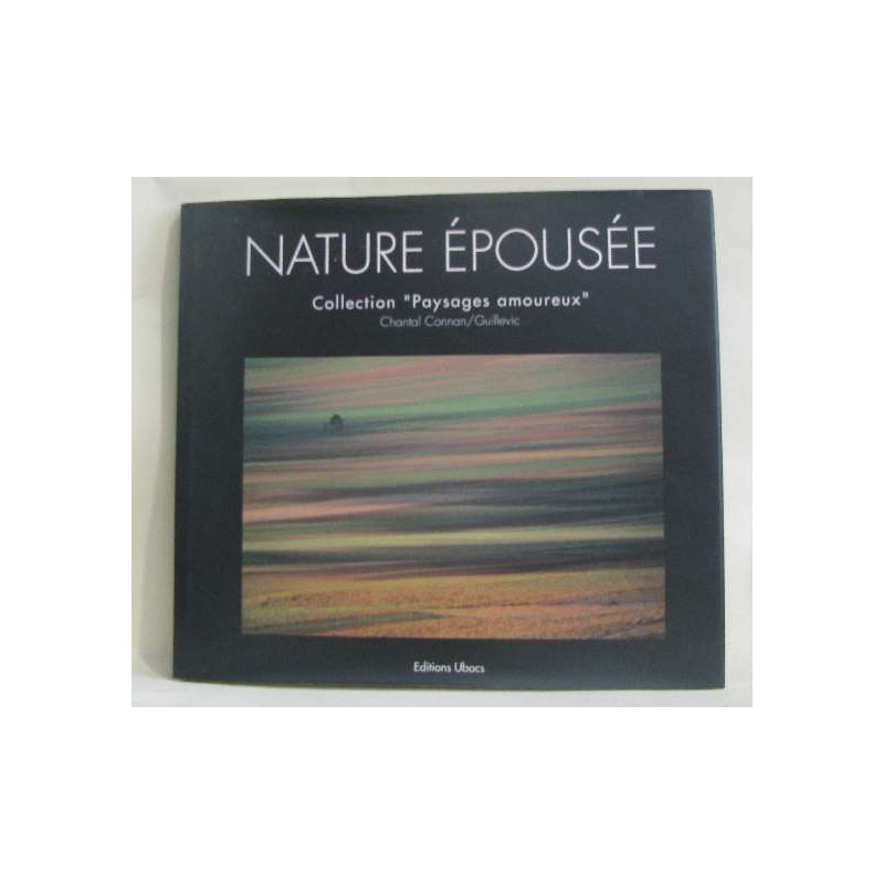 Nature épousée